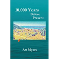 10,000 Years Before Present