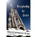 Discipleship by Grace
