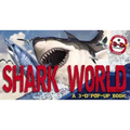 Shark World: A 3-D Pop-Up Book
