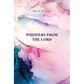 Whispers from the Lord