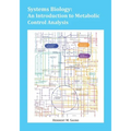 Systems Biology: An Introduction to Metabolic Control Analysis