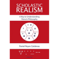 Scholastic Realism: A Key to Understanding Peirce's Philosophy