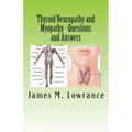 Thyroid Neuropathy and Myopathy Questions and Answers: Quality Information Exchange Between Fellow Patients