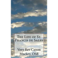 The Life of St. Francis de Sales