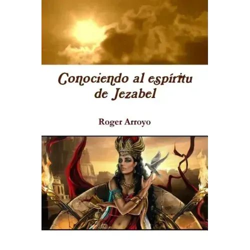 Conociendo al espíritu de Jezabel