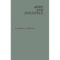 Arms and Influence