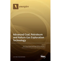 Advanced Coal, Petroleum and Nature Gas Exploration Technology