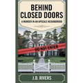 Behind Closed Doors