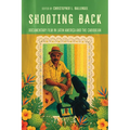 Shooting Back: Documentary Film in Latin America and the Caribbean