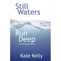 Still Waters Run Deep: An Abernathy Novel