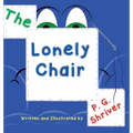 The Lonely Chair: Helps children deal with grief