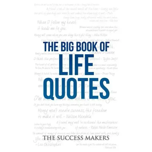 The Big Book of Life Quotes