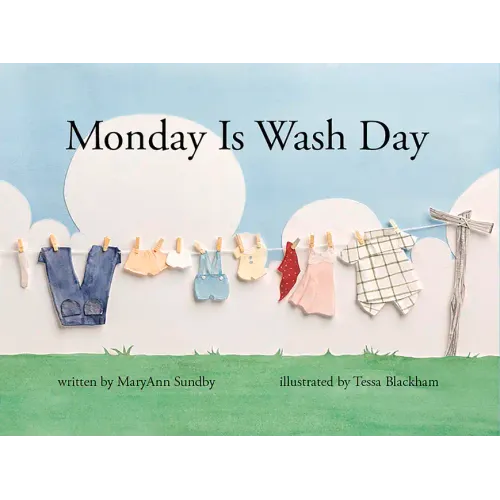 Monday Is Wash Day