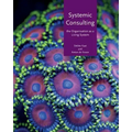 Systemic consulting: The organisation as a living system
