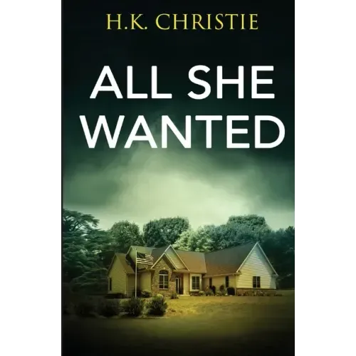 All She Wanted