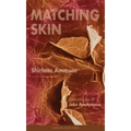 Matching Skin