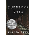 Downtown Noir