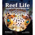 Reef Life: A Guide to Tropical Marine Life