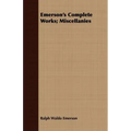 Emerson's Complete Works; Miscellanies