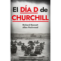 El Día D de Churchill / Churchill's D-Day
