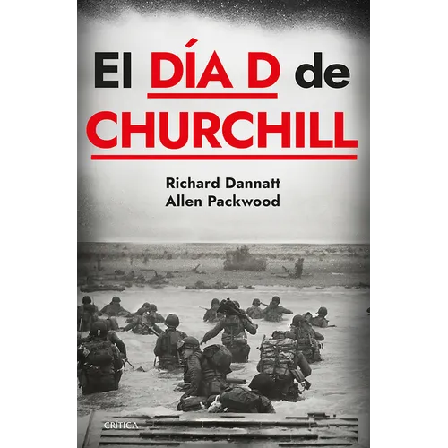 El Día D de Churchill / Churchill's D-Day