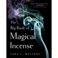 The Big Book of Magical Incense