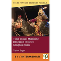 Time Travel Machine Research Project: Genghis Khan