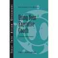 Using Your Executive Coach