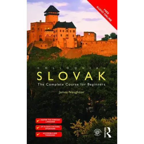 Colloquial Slovak: The Complete Course for Beginners