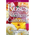Roses for Northern California
