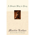 A Simple Way to Pray