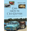 Cars from my Old Country: Czechoslovakian Cars 1918-1989