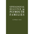 Genealogical Register of Plymouth Families
