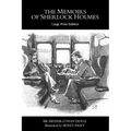 The Memoirs of Sherlock Holmes: Large Print Edition