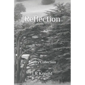Reflection: Poetry Collection