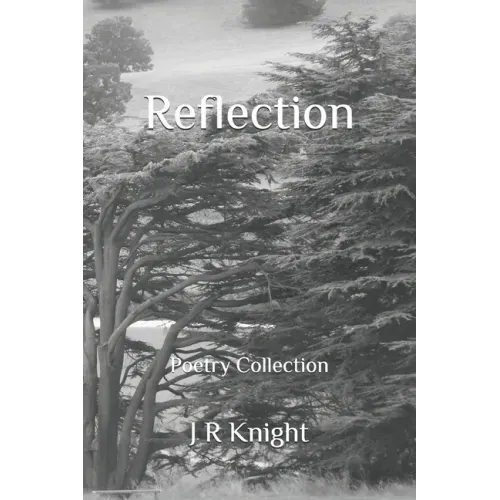 Reflection: Poetry Collection