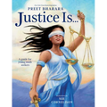 Justice Is...: A Guide for Young Truth Seekers