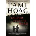 Deeper Than the Dead