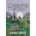 Spirit of the Wolf - Ira's Challenge
