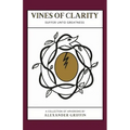 Vines of Clarity: Suffer Unto Greatness