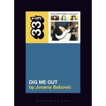 Sleater-Kinney's Dig Me Out