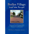 Penllyn Village: Lest We Forget