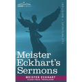 Meister Eckhart's Sermons