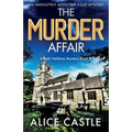 The Murder Affair: An absolutely addictive cozy mystery
