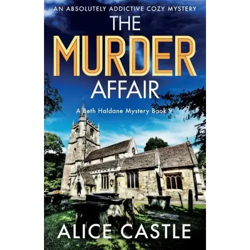 The Murder Affair: An absolutely addictive cozy mystery