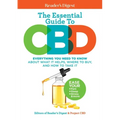 Reader's Digest the Essential Guide to CBD: Everything You Need to Know about What It Helps, Where to Buy, and How to Take It