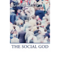 The Social God