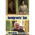 Immigrants' Son: A Memoir and Essay