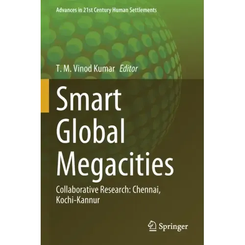 Smart Global Megacities: Collaborative Research: Chennai, Kochi-Kannur