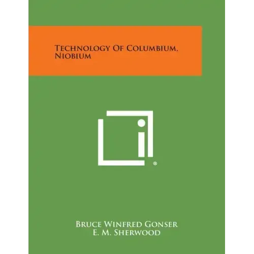 Technology of Columbium, Niobium